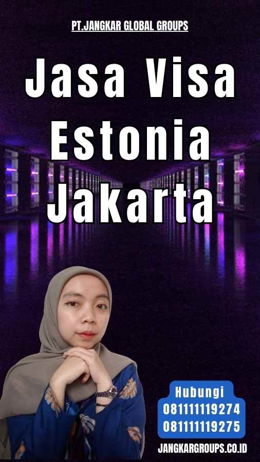 Jasa Visa Estonia Jakarta