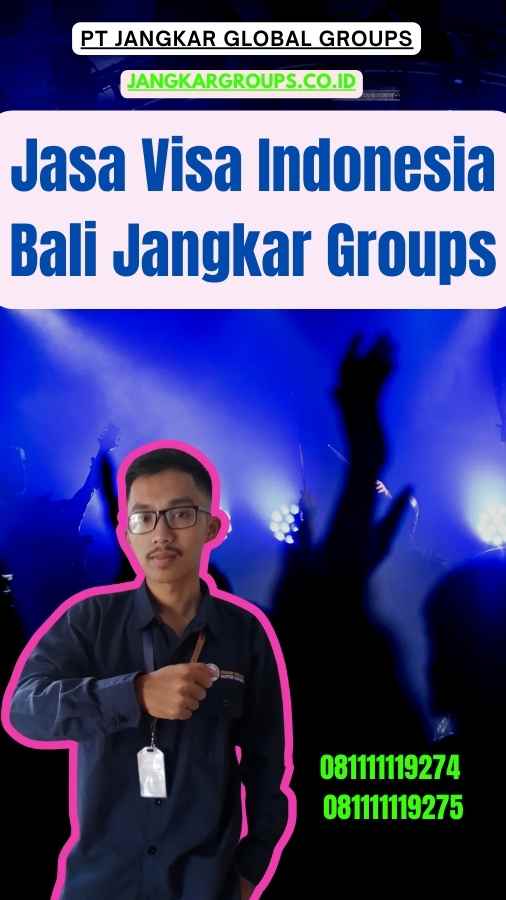 Jasa Visa Indonesia Bali Jangkar Groups