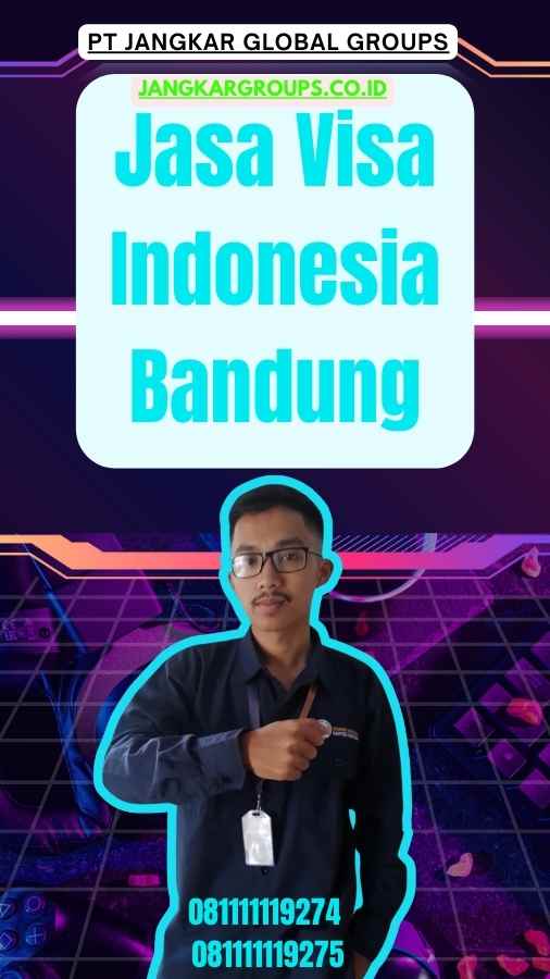 Jasa Visa Indonesia Bandung