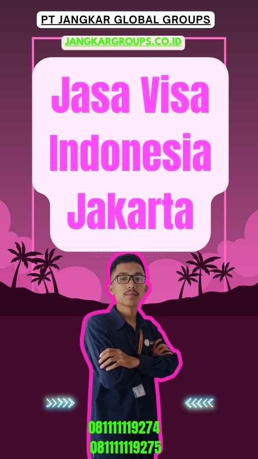 Jasa Visa Indonesia Jakarta