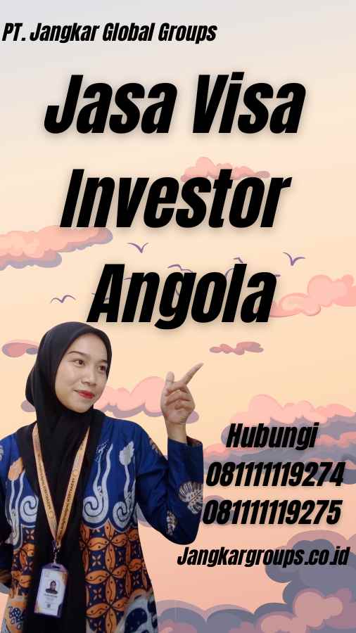 Jasa Visa Investor Angola