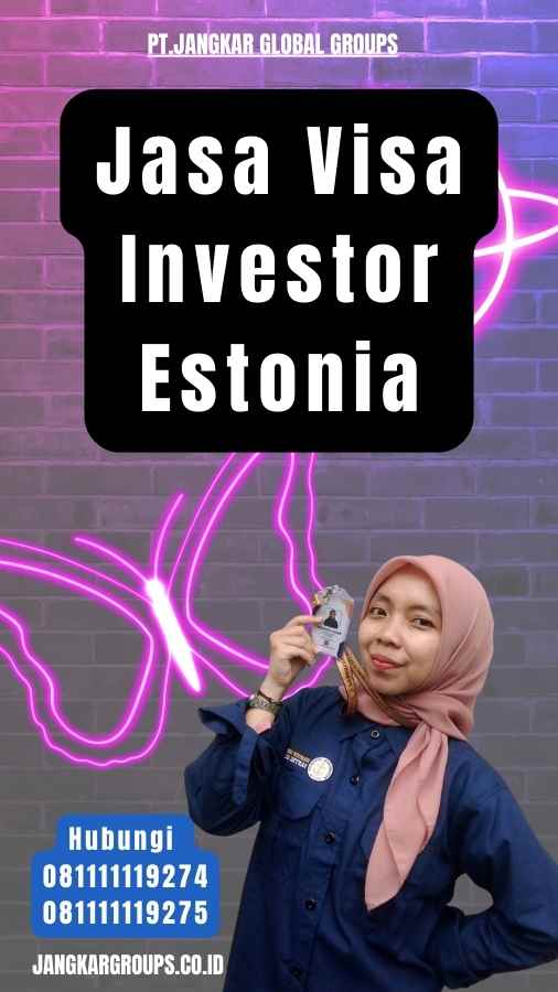 Jasa Visa Investor Estonia