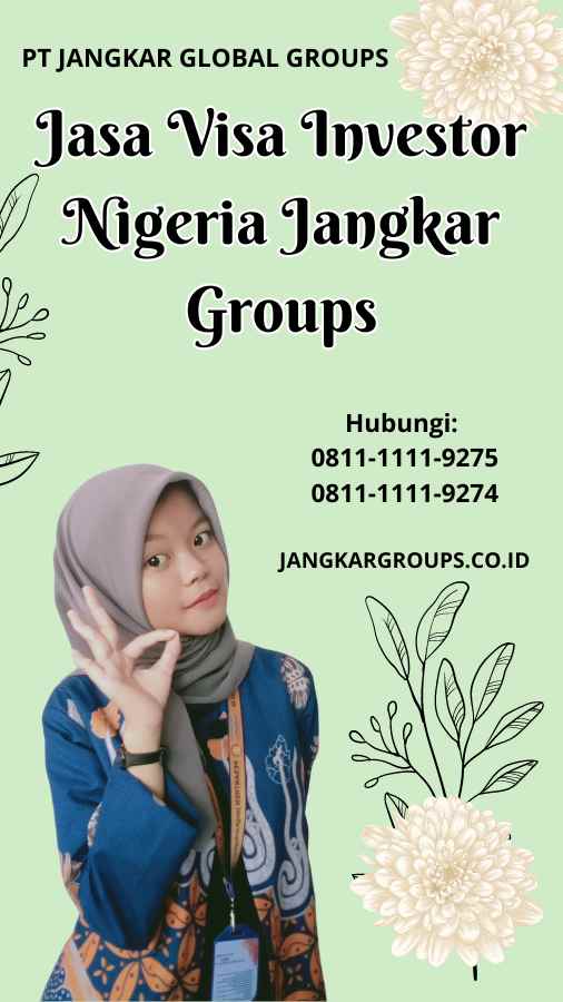 Jasa Visa Investor Nigeria Jangkar Groups