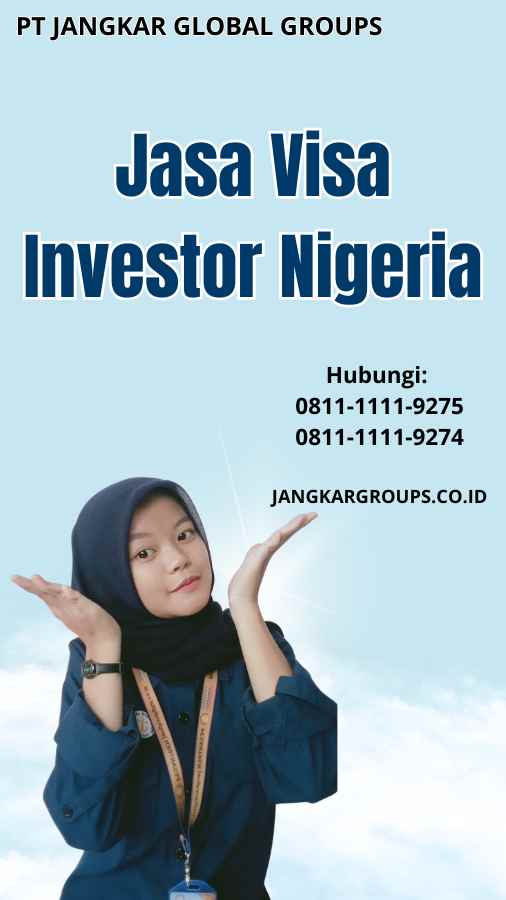 Jasa Visa Investor Nigeria