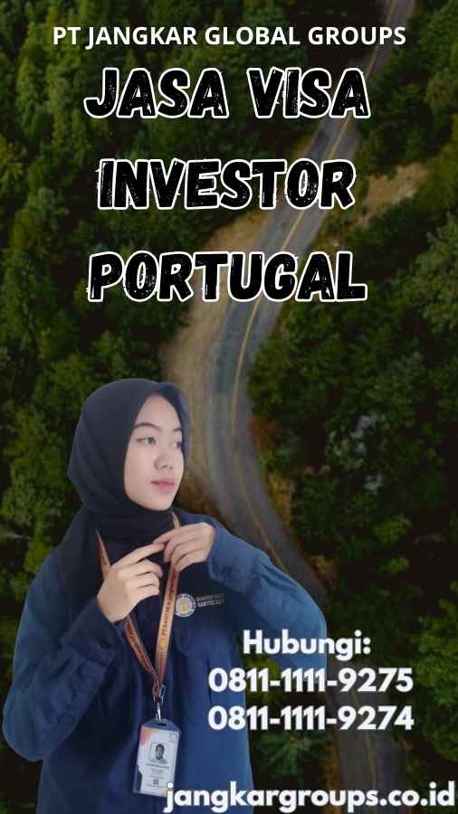 Jasa Visa Investor Portugal