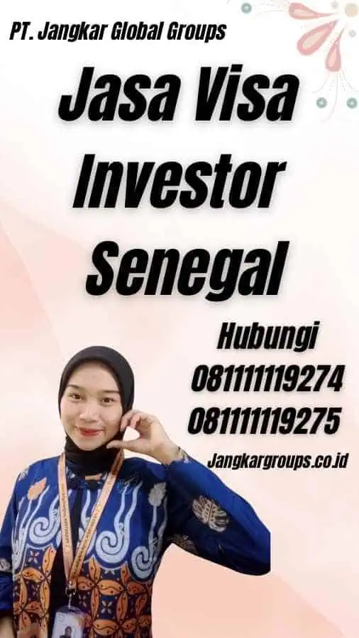 Jasa Visa Investor Senegal