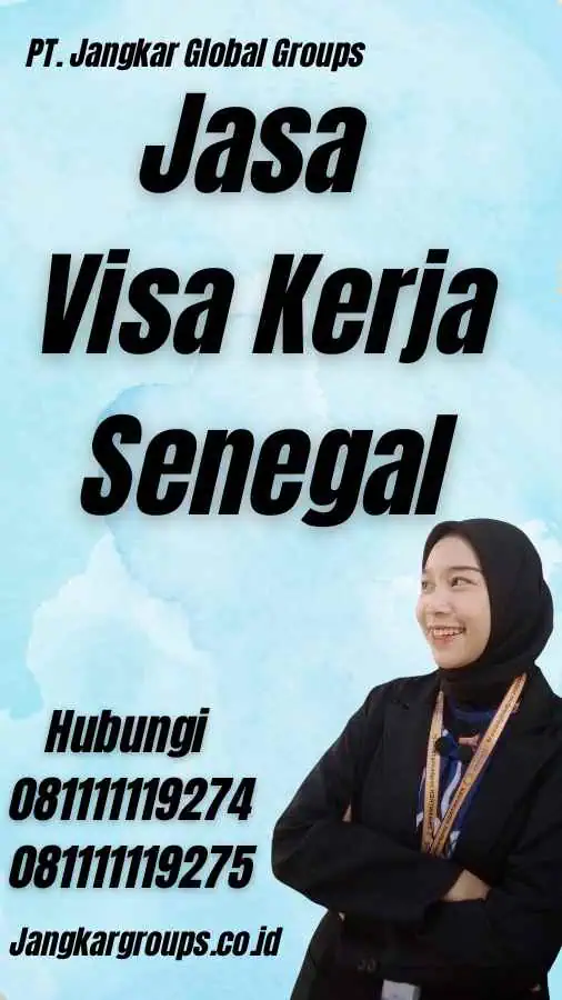 Jasa Visa Kerja Senegal