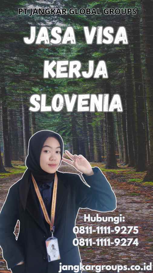 Jasa Visa Kerja Slovenia