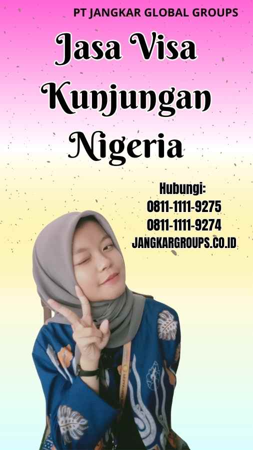 Jasa Visa Kunjungan Nigeria