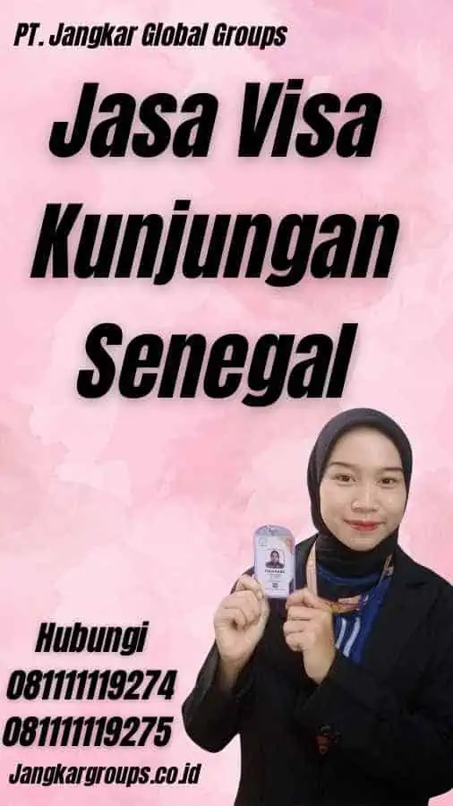 Jasa Visa Kunjungan Senegal