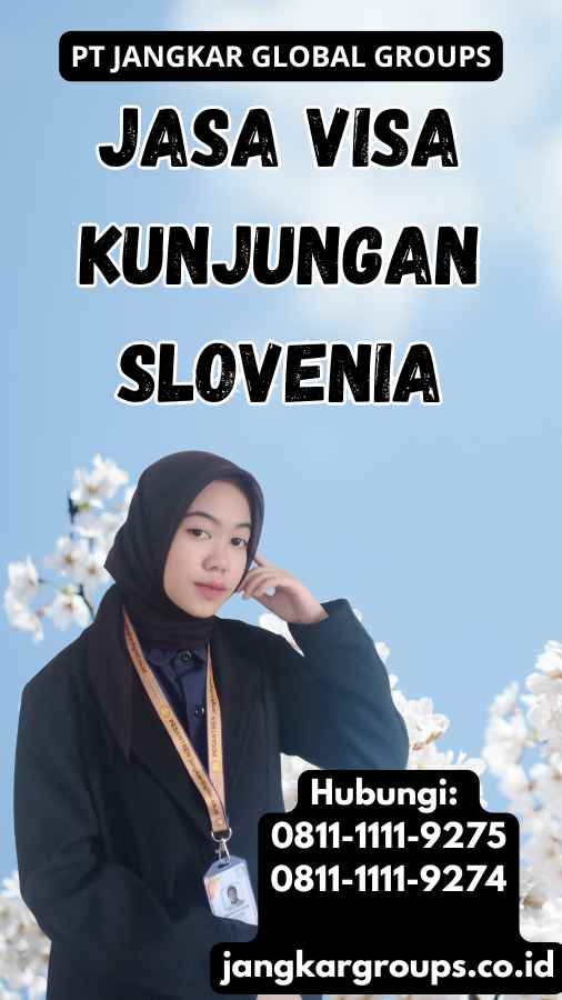 Jasa Visa Kunjungan Slovenia