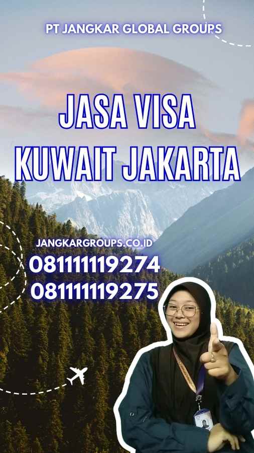 Jasa Visa Kuwait Jakarta