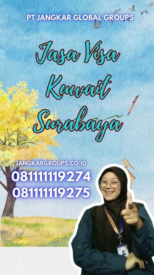 Jasa Visa Kuwait Surabaya