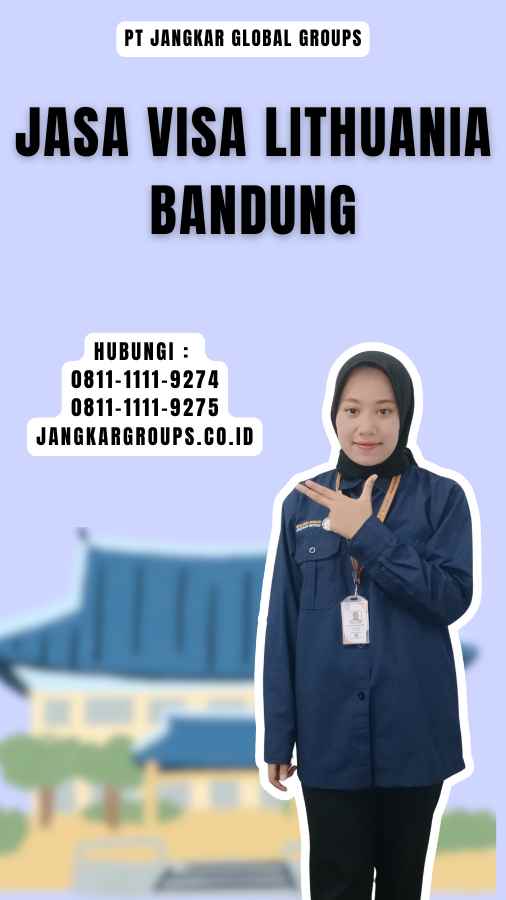 Jasa Visa Lithuania Bandung