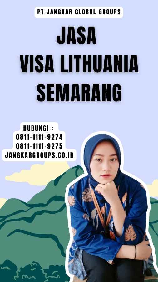 Jasa Visa Lithuania Semarang