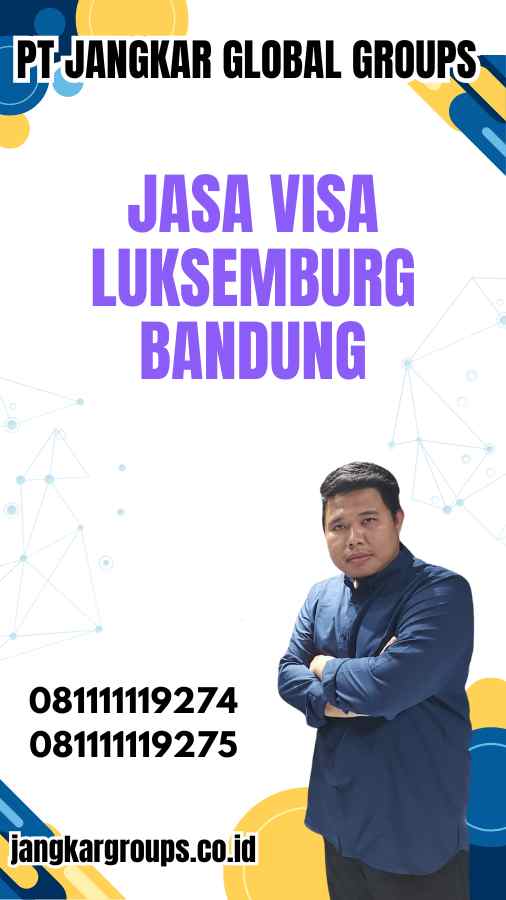 Jasa Visa Luksemburg Bandung