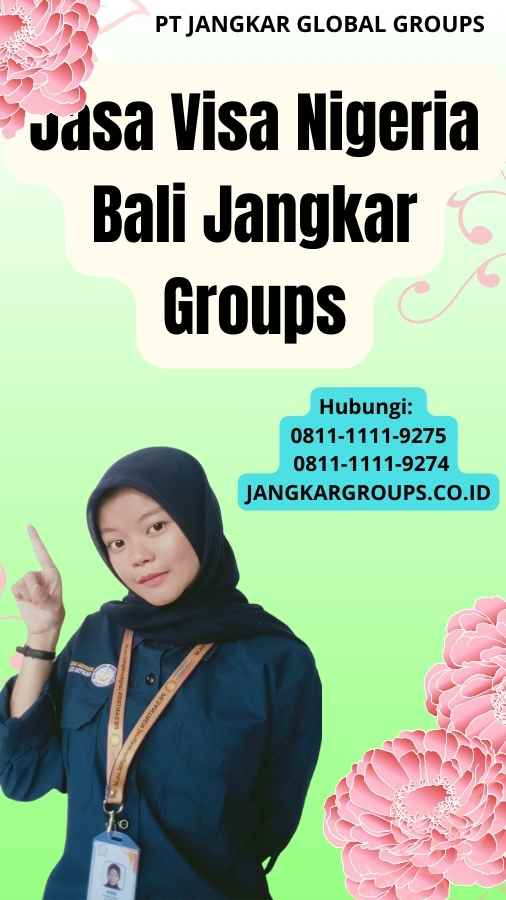 Jasa Visa Nigeria Bali Jangkar Groups