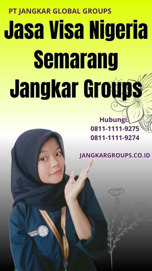 Jasa Visa Nigeria Semarang Jangkar Groups