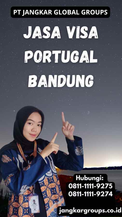 Jasa Visa Portugal Bandung