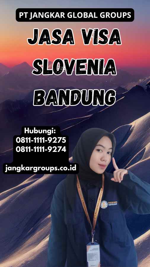 Jasa Visa Slovenia Bandung