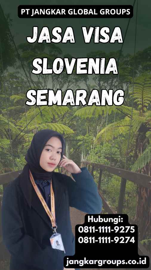 Jasa Visa Slovenia Semarang