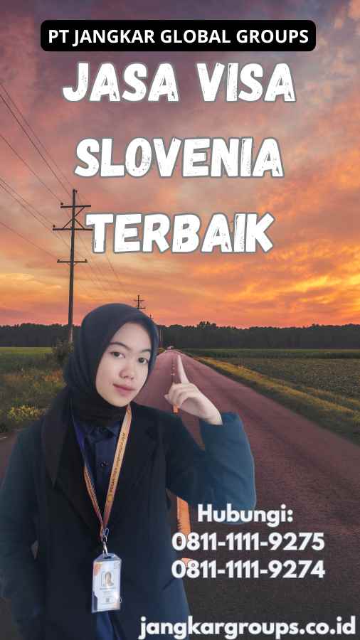 Jasa Visa Slovenia Terbaik