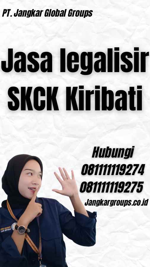 Jasa legalisir SKCK Kiribati