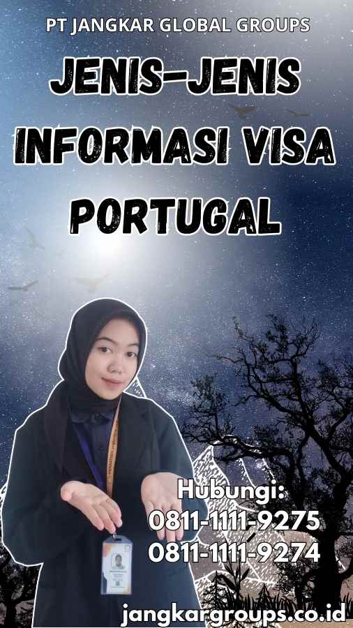 Jenis-Jenis Informasi Visa Portugal