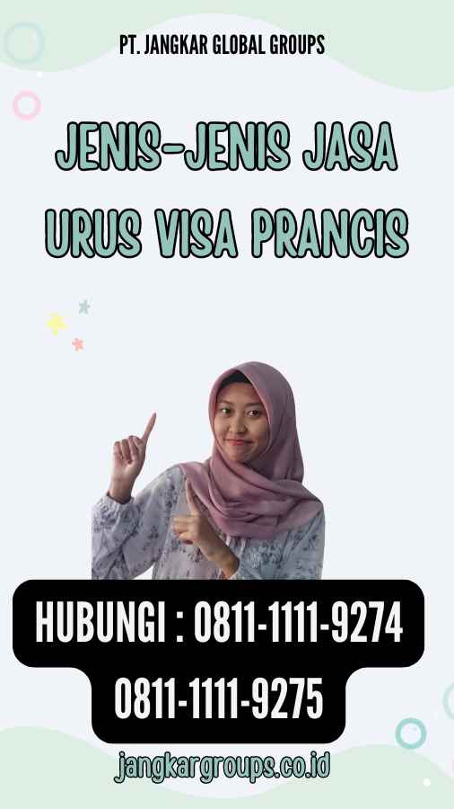 Jenis-Jenis Jasa Urus Visa Prancis