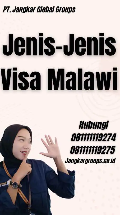 Jenis-Jenis Visa Malawi