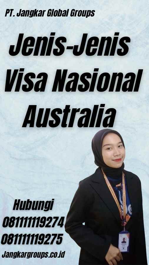 Jenis-Jenis Visa Nasional Australia