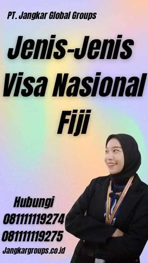 Jenis-Jenis Visa Nasional Fiji