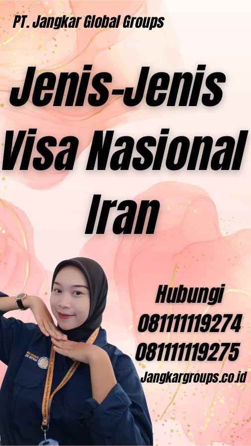 Jenis-Jenis Visa Nasional Iran