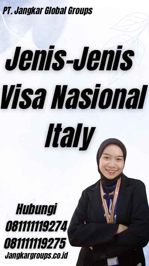 Jenis-Jenis Visa Nasional Italy