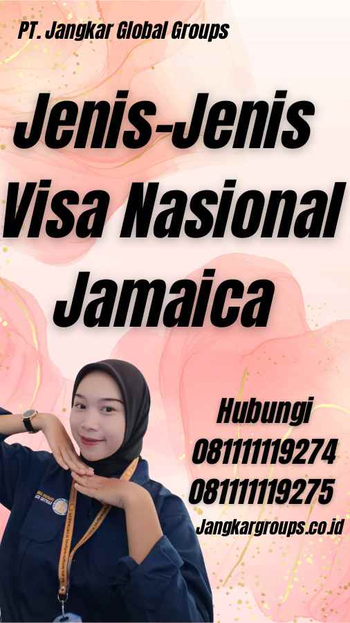 Jenis-Jenis Visa Nasional Jamaica