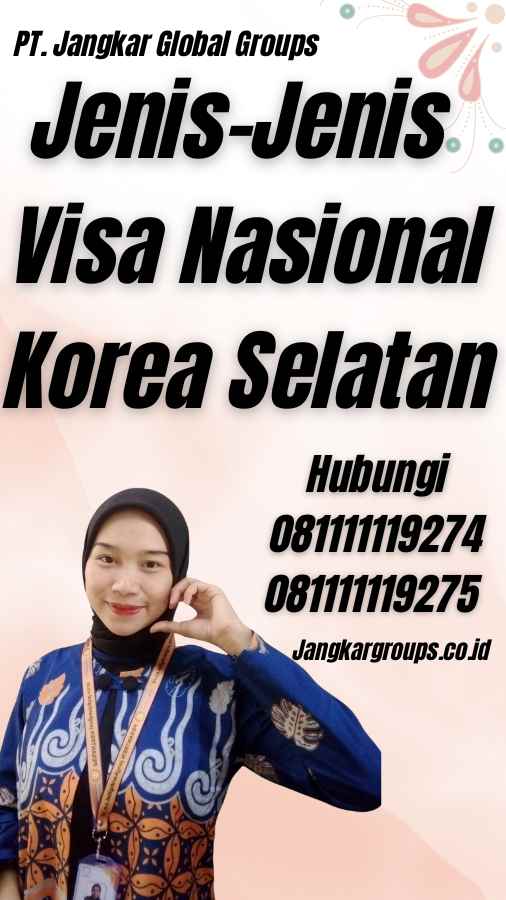 Jenis-Jenis Visa Nasional Korea Selatan