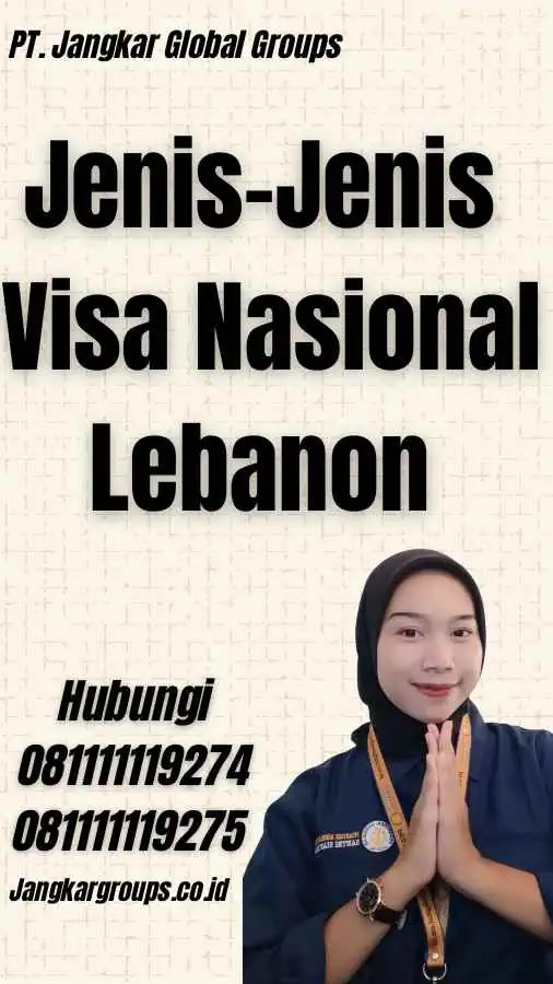 Jenis-Jenis Visa Nasional Lebanon