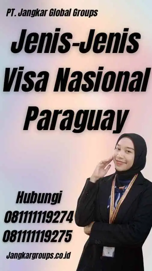 Jenis-Jenis Visa Nasional Paraguay