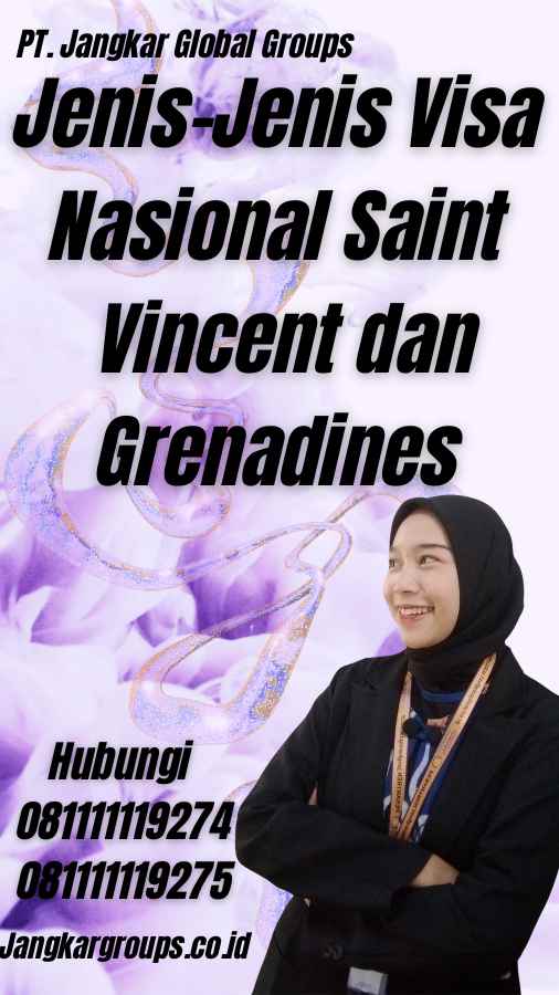 Jenis-Jenis Visa Nasional Saint Vincent dan Grenadines