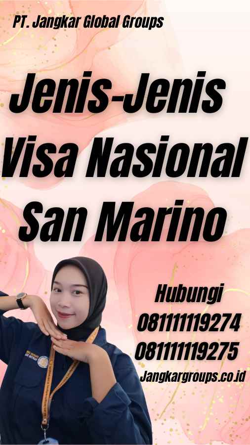 Jenis-Jenis Visa Nasional San Marino