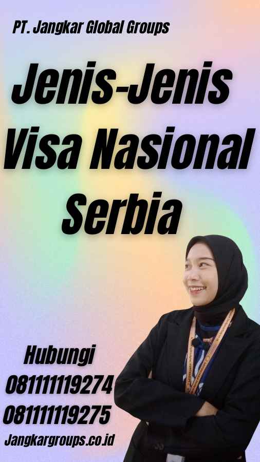 Jenis-Jenis Visa Nasional Serbia