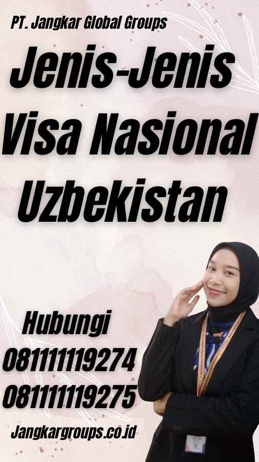 Jenis-Jenis Visa Nasional Uzbekistan