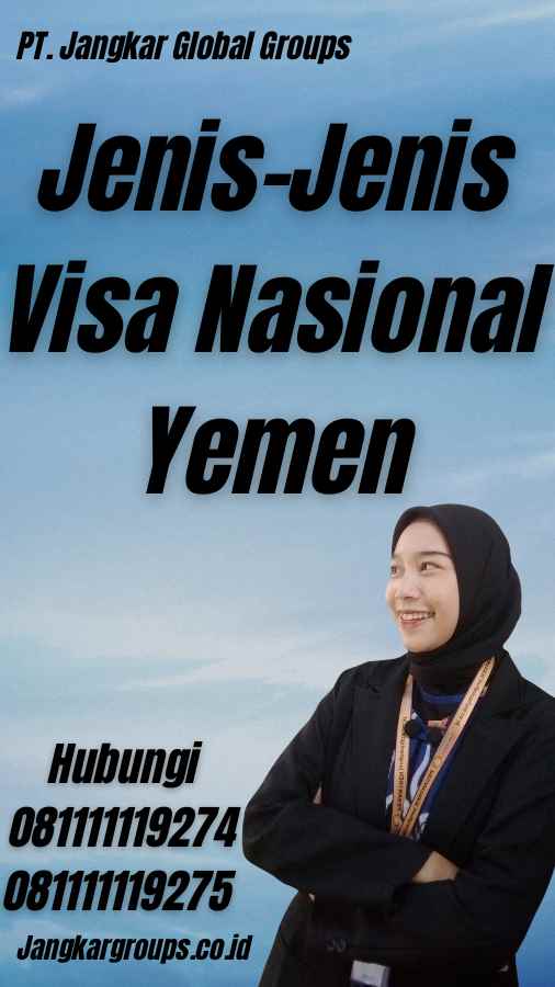 Jenis-Jenis Visa Nasional Yemen