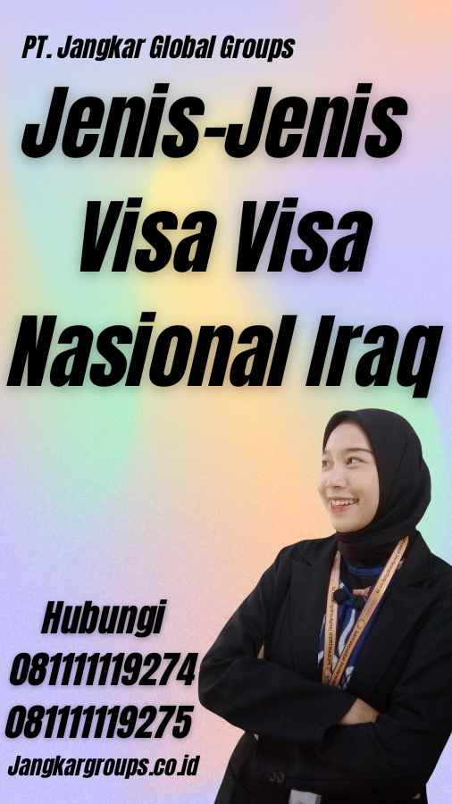 Jenis-Jenis Visa Visa Nasional Iraq