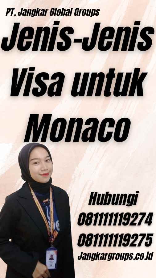 Jenis-Jenis Visa untuk Monaco