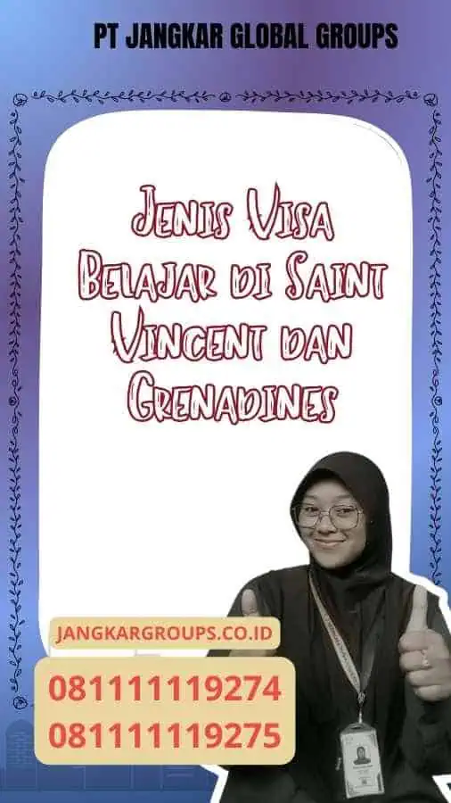 Jenis Visa Belajar di Saint Vincent dan Grenadines