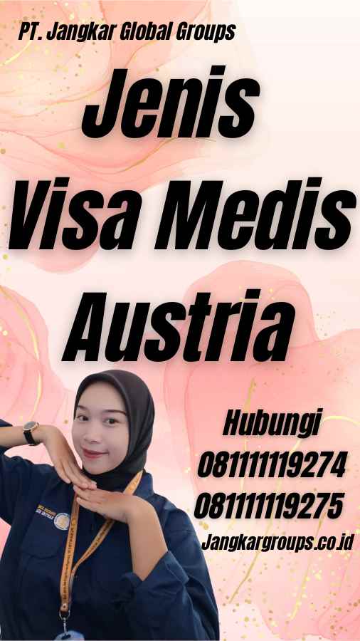 Jenis Visa Medis Austria