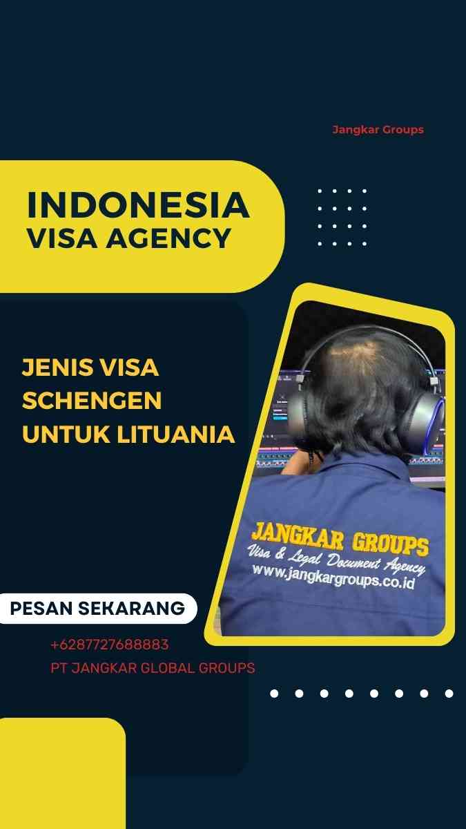 Jenis Visa Schengen untuk Lituania