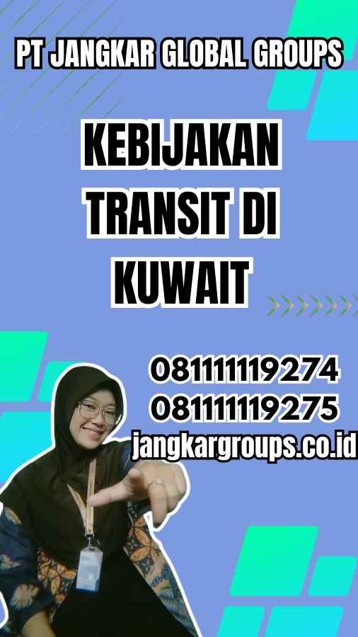 Kebijakan Transit di Kuwait