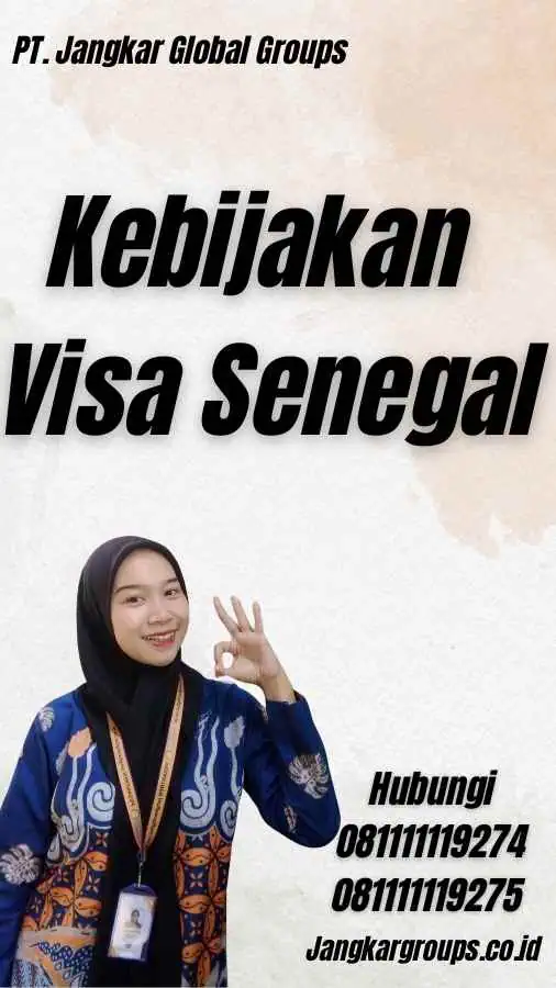 Kebijakan Visa Senegal